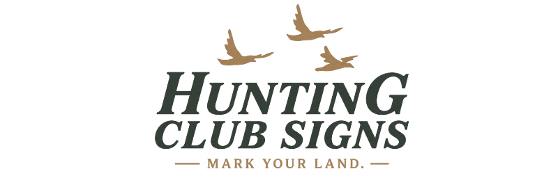 Hunting Club Signs